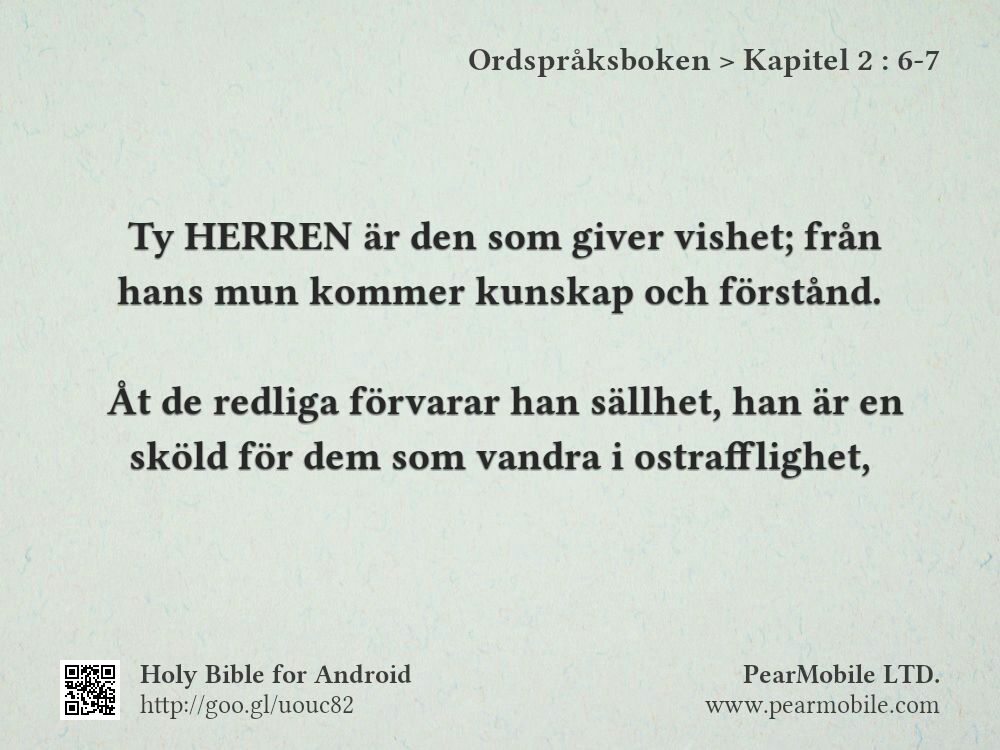 Ordspråksboken, Kapitel 2:6-7